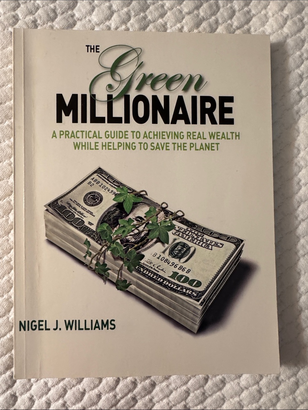 The Green Millionaire by Nigel Williams Paperback Book